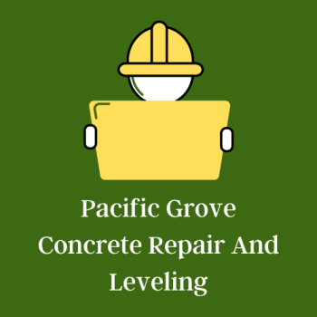 Pacific Grove Concrete Repair And Leveling Logo